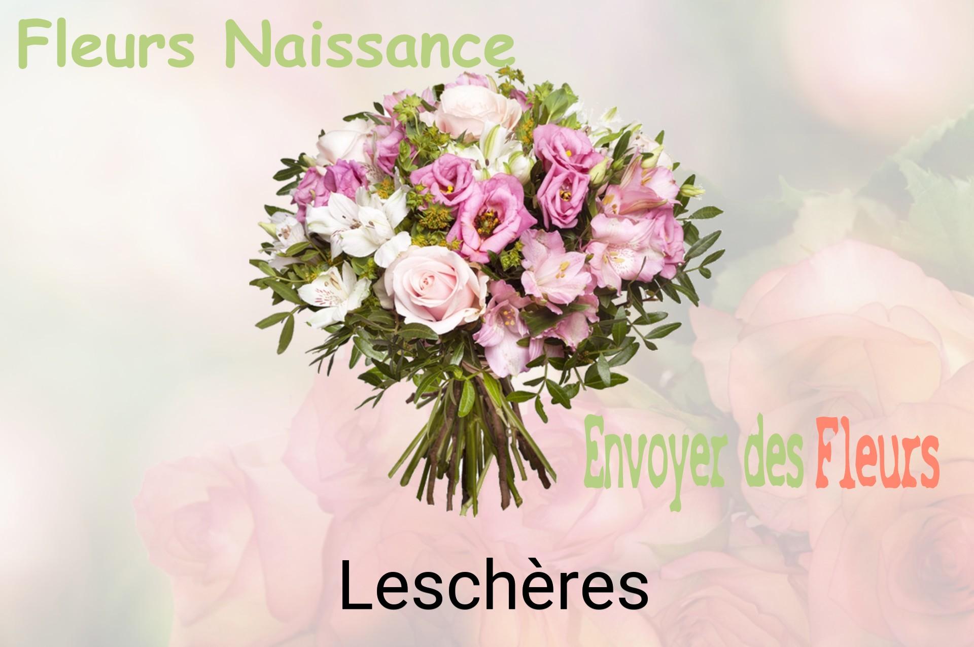 Bouquet de fleurs de naissance livré à Leschères